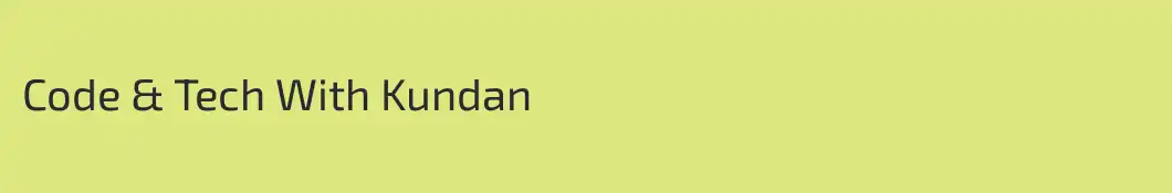 Code & Tech With Kundan